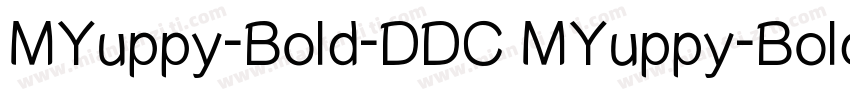 MYuppy-Bold-DDC MYuppy-Bold-DDC字体转换